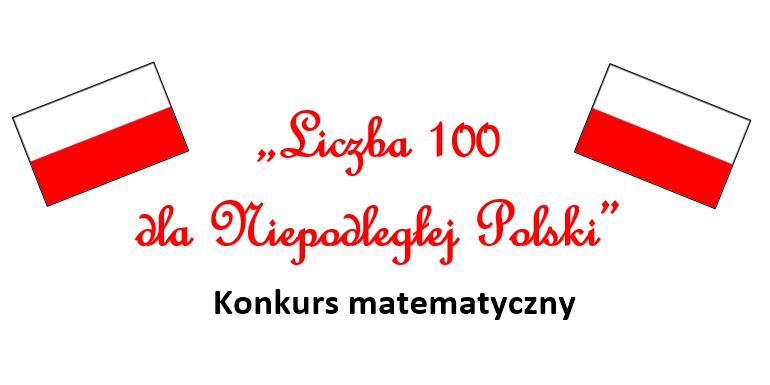 Liczba 100 dla Niepodległej Polski
